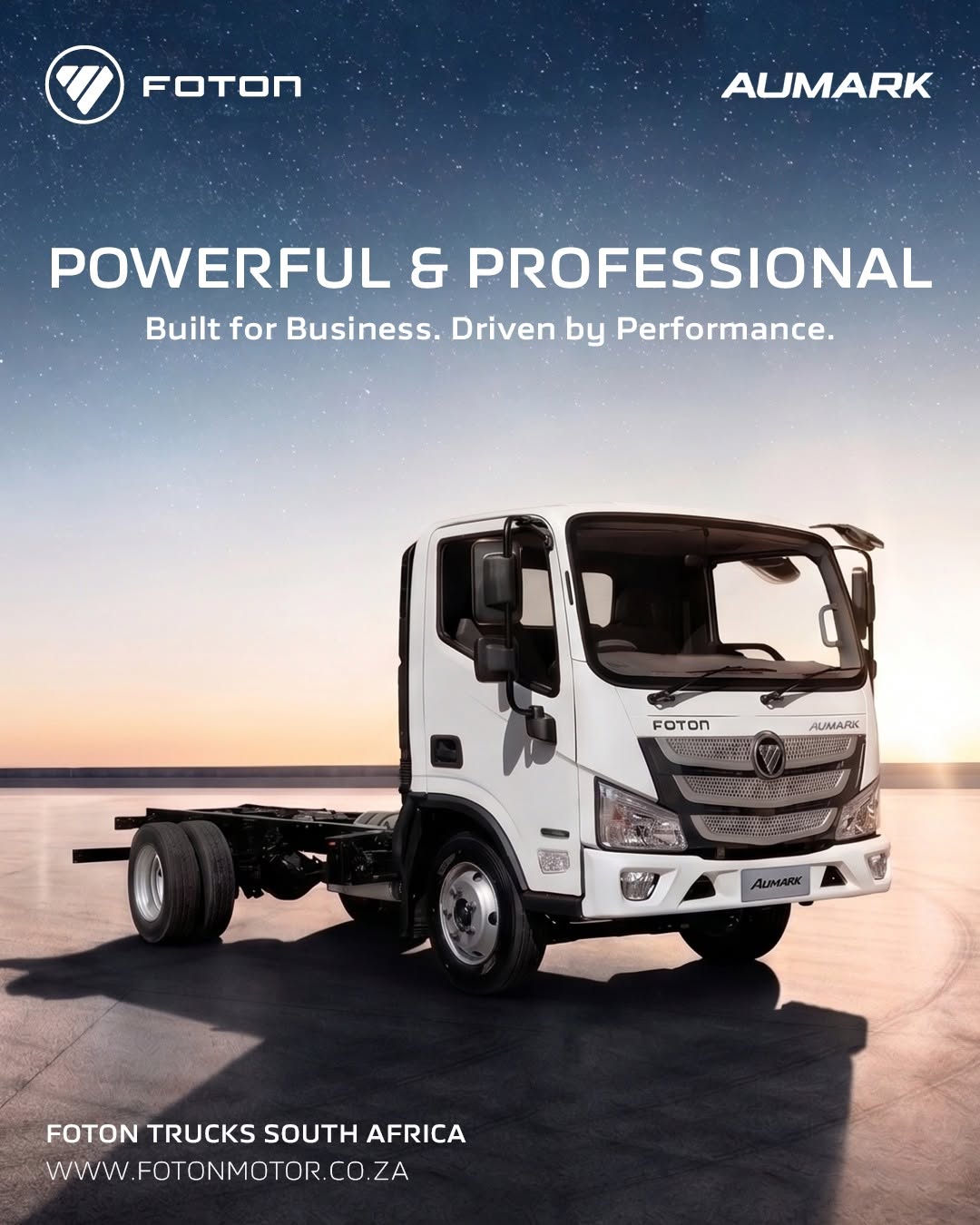 可能是包含下列内容的图片：上面的文字是“FOTON AUMARK POWERFUL & PROFESSIONAL Built for Business. Driven by Performance. FOTON AUMARK รสบ่ 15 ALMARK FOTON TRUCKS SOUTH AFRICA WWW.FOTONMOTOR.CO.ZA”